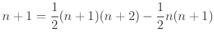 $\displaystyle n+1 = {1\over 2}(n+1)(n+2) - {1 \over 2}n(n+1)
$