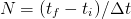N  = (t −  t)∕Δt
       f   i  