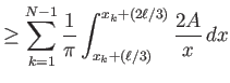 $\displaystyle \ge \sum_{k=1}^{N-1} \frac{1}{\pi} \int_{x_k+(\ell/3)}^{x_k+(2\ell/3)} \frac{2A}{x} dx$