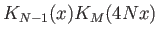 $ K_{N-1}(x) K_M(4Nx)$