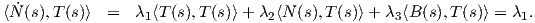 ⟨N˙(s),T (s)⟩ =   λ1⟨T(s),T(s)⟩+ λ2⟨N (s),T(s)⟩+ λ3⟨B (s),T (s)⟩ = λ1.
