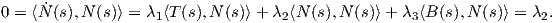      ˙
0 = ⟨N (s),N (s)⟩ = λ1⟨T(s),N (s)⟩ + λ2⟨N (s),N (s)⟩+ λ3⟨B (s),N (s)⟩ = λ2.  