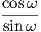 cosω-
sinω