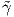 ˜γ