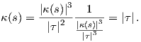        |κ(s)|3--1---
κ(s) =  |τ|2  |κ(s)|3-= |τ|.
               |τ|3
