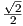 √-
-2-
 2