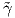 γ˜