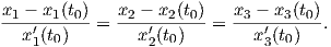 x1 --x1-(t0)-= x2---x2(t0)-= x3---x3(t0).
  x′1(t0)       x ′2(t0)        x′3(t0)  