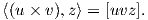 ⟨(u × v),z⟩ = [uvz].
