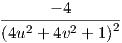       - 4
--------------2
(4u2 + 4v2 + 1)
