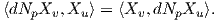 ⟨dNpXv, Xu ⟩ = ⟨Xv, dNpXu ⟩.  