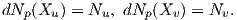 dNp (Xu ) = Nu, dNp (Xv ) = Nv.
