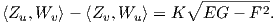                        ∘ --------2
⟨Zu, Wv⟩ - ⟨Zv,Wu ⟩ = K  EG  - F  .
