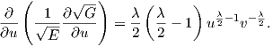    (      √--)      (     )   λ     λ
∂--  √1-∂--G-  =  λ- λ-- 1  u 2-1v- 2.
∂u    E  ∂u       2   2
