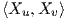 ⟨Xu, Xv⟩