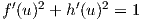  ′  2    ′  2
f(u)  + h(u ) = 1
