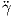 ?γ