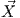 ⃗X
