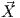 ⃗X